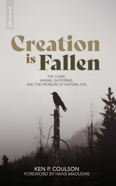 Creation is Fallen