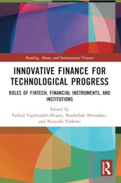 Innovative Finance for Technological Progress