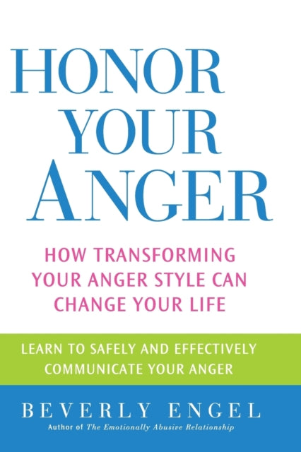 Honor Your Anger