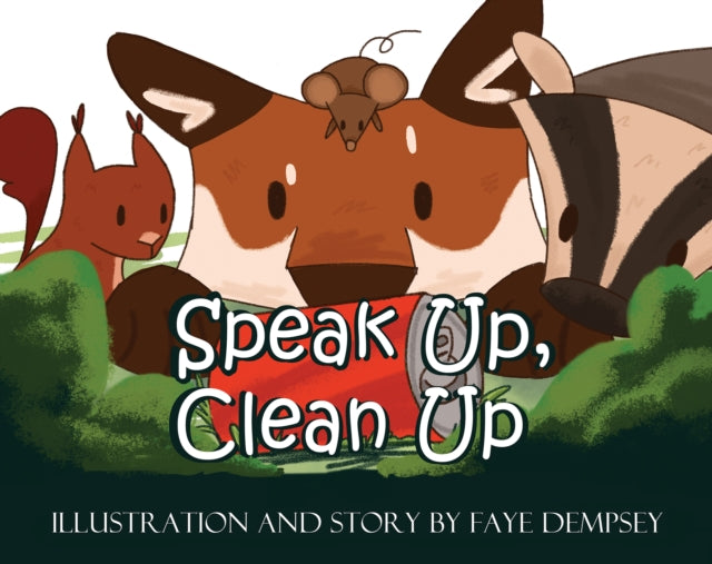 Speak Up, Clean Up
