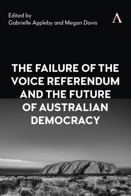 Failure of the Voice Referendum and the Future of Australian Democracy