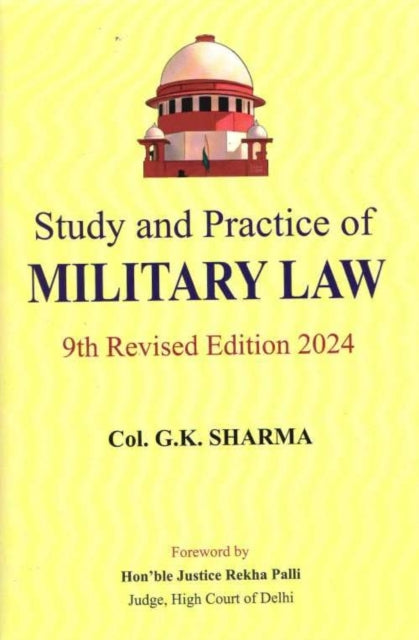 Study and Practice of MILITARY LAW