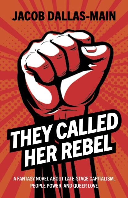 They Called Her Rebel