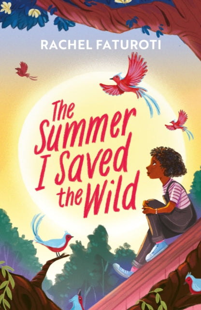 Summer I Saved the Wild