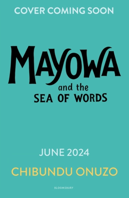 Mayowa and the Sea of Words