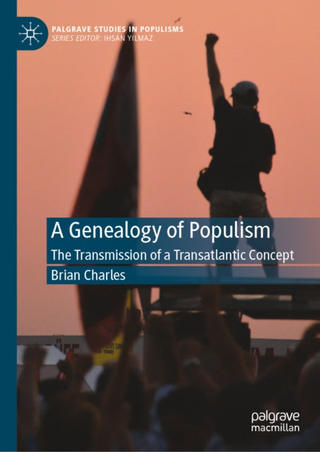 Genealogy of Populism