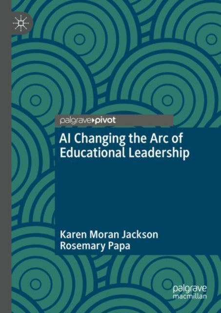 AI Changing the Arc of Educational Leadership