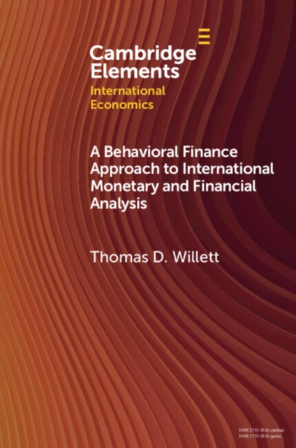 Behavioral Finance Approach to International Monetary and Financial Analysis