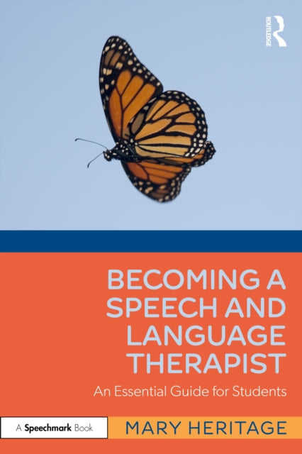 Becoming a Speech and Language Therapist
