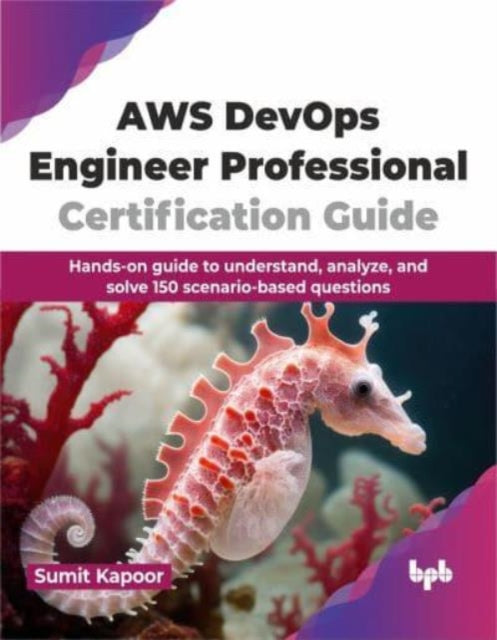 AWS DevOps Engineer Professional Certification Guide