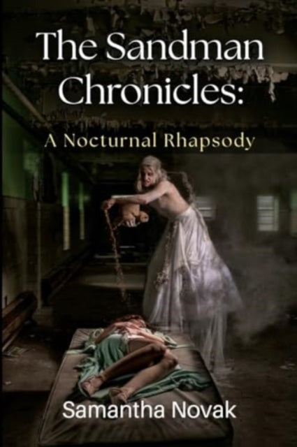 Sandman Chronicles: A Nocturnal Rhapsody