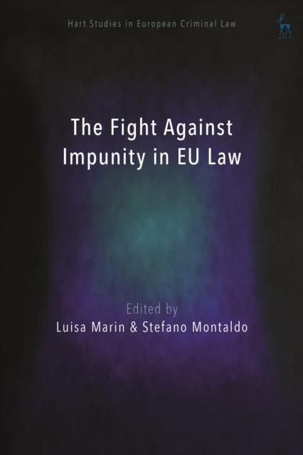 FIGHT AGAINST IMPUNITY IN EU LAW
