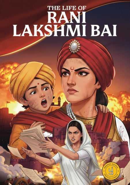 Life of Rani Lakshmi Bai
