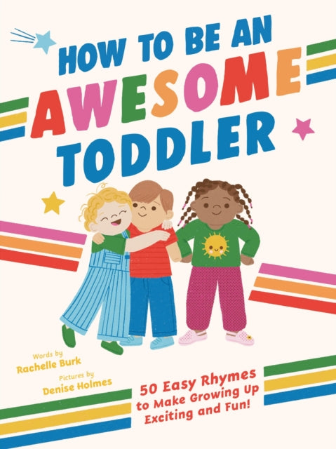 How to Be an Awesome Toddler