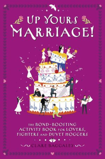Up Yours Marriage!