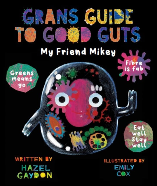 Gran's Guide to Good Guts