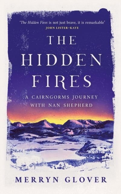 Hidden Fires