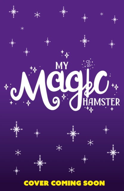 My Magic Hamster: Hide and Squeak