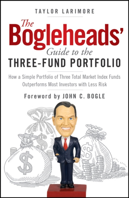 Bogleheads' Guide to the Three-Fund Portfolio