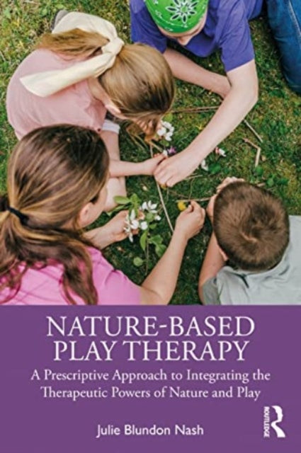 Nature-Based Play Therapy