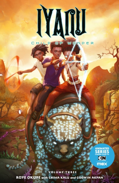 Iyanu: Child Of Wonder Volume 3