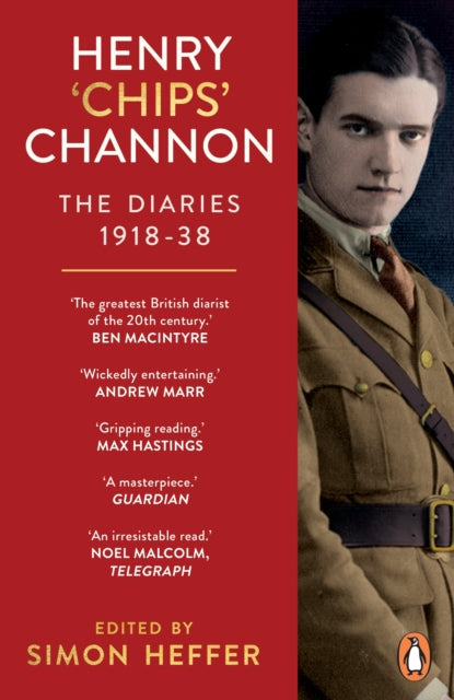 Henry ‘Chips’ Channon: The Diaries (Volume 1)