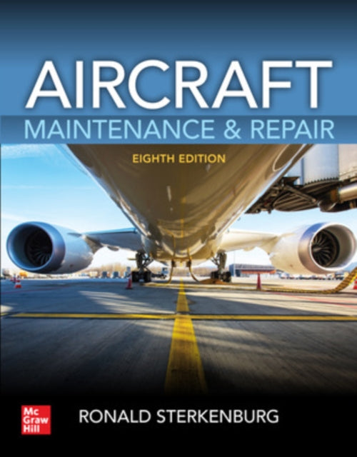 AIRCRAFT MAINTENANCE AND REPAIR 8E