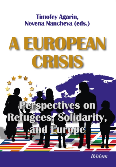 EUROPEAN CRISIS: PERSPECTIVES ON REFUGEES