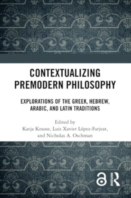 Contextualizing Premodern Philosophy