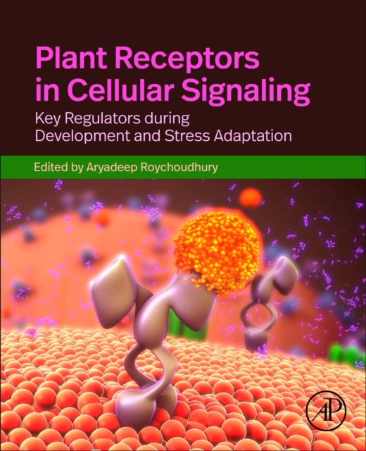 Plant Receptors in Cellular Signaling