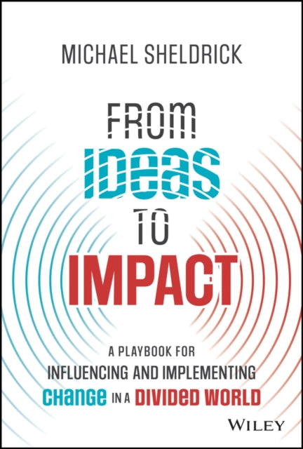 From Ideas to Impact