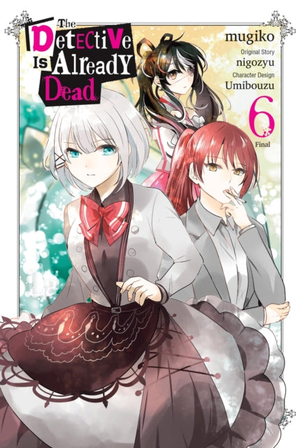 Detective Is Already Dead, Vol. 6 (manga)