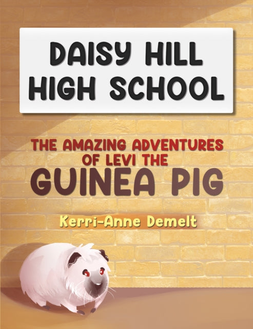 Amazing Adventures of Levi the Guinea Pig