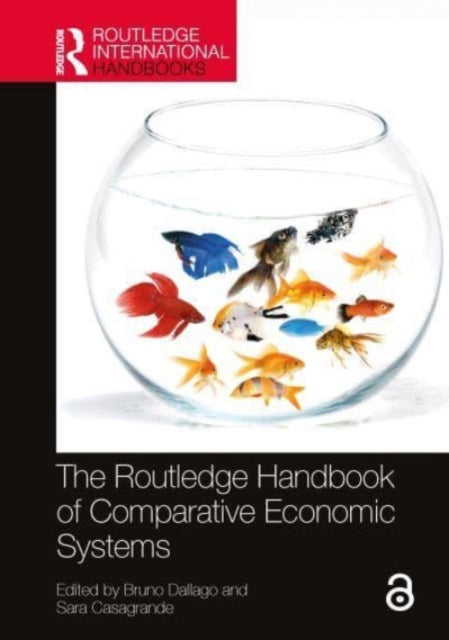 Routledge Handbook of Comparative Economic Systems