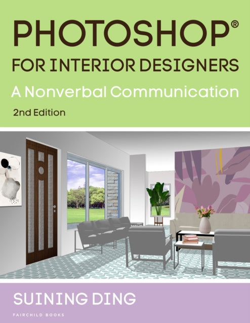 Photoshop® for Interior Designers