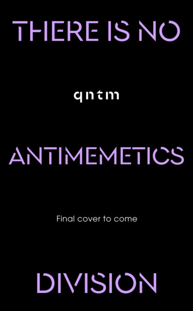 There Is No Antimemetics Division