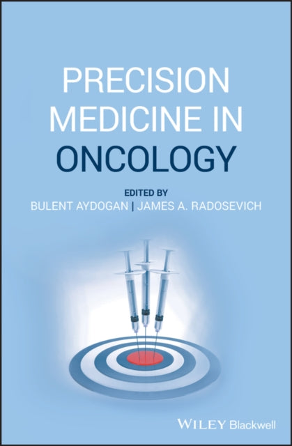 PRECISION MEDICINE IN ONCOLOGY