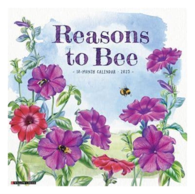 Reasons to Bee 2025 12 X 12 Wall Calendar