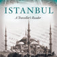 Istanbul: A Traveller's Reader
