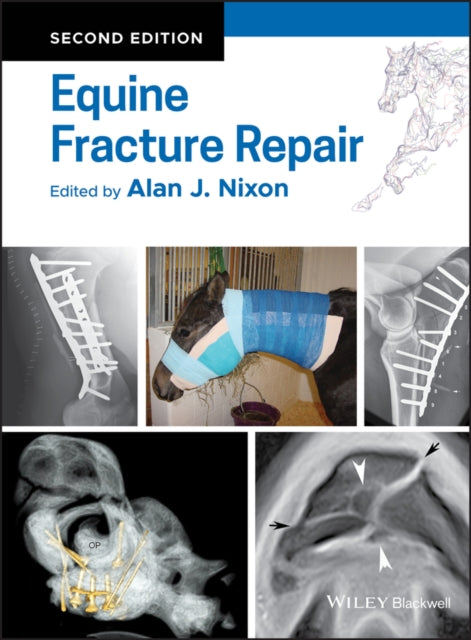 EQUINE FRACTURE REPAIR, 2ND EDITION