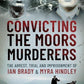 Convicting the Moors Murderers