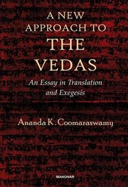 New Approach to the Vedas