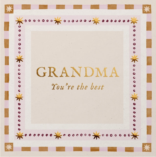 Grandma You’re The Best