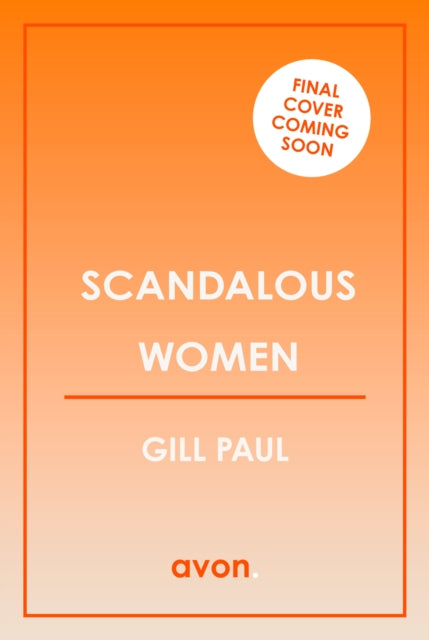 Scandalous Women