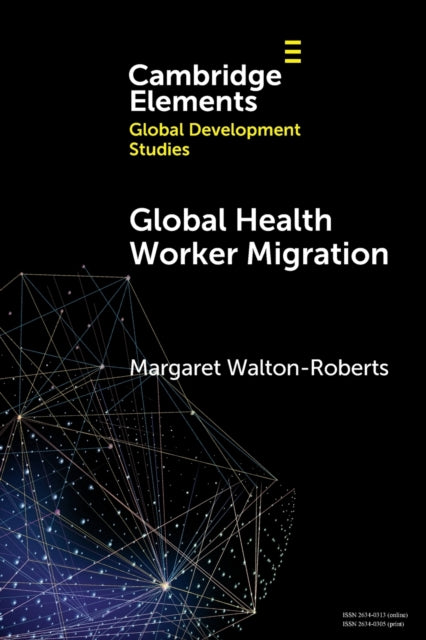 Global Health Worker Migration