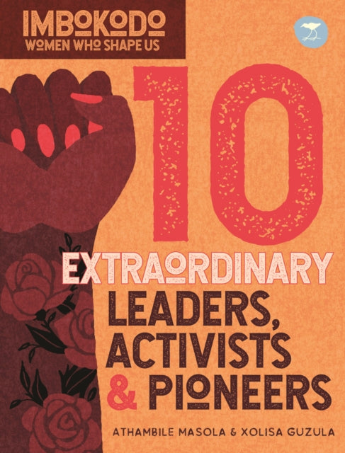 10 Extraordinary Leaders, Activists & Protesters (English)