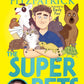 Superpets (and Me!)