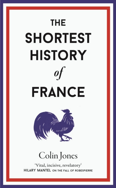 Shortest History of France
