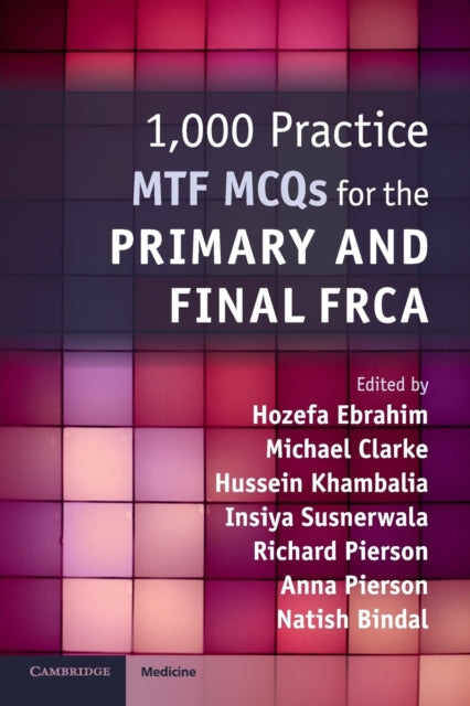 1,000 PRACTICE MTF MCQS FOR THE PRIMARY AND FINAL