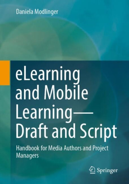 eLearning and Mobile Learning - Concept and Script